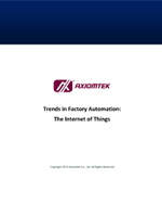  Trends in Factory Automation: The Internet of Things