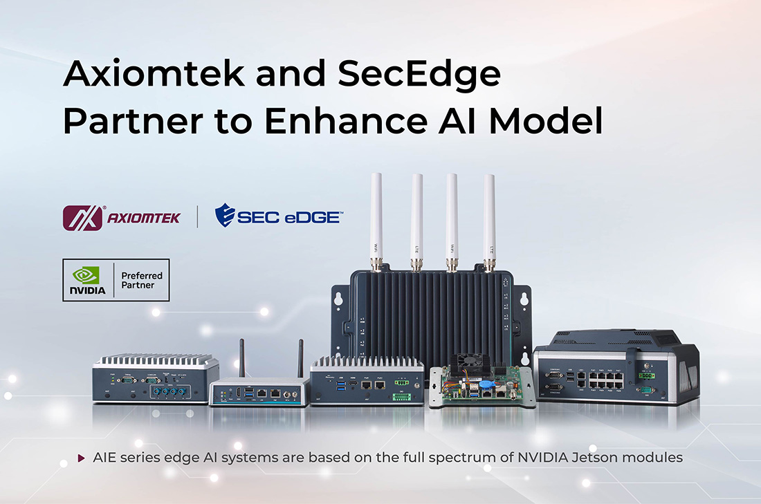 Axiomtek and SecEdge Partner to Enhance AI Model Protection on NVIDIA Jetson-Driven Edge AI Platforms