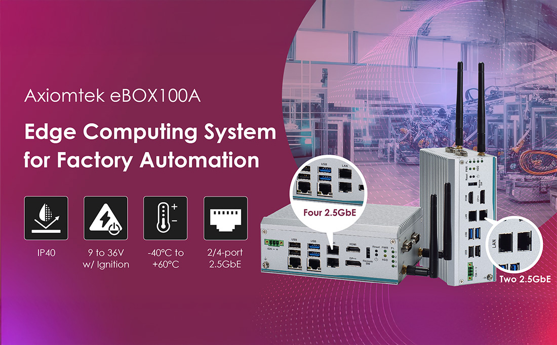 Axiomtek Introduces the Compact and Robust eBOX100A for Industrial Edge Computing and IoT Applications 