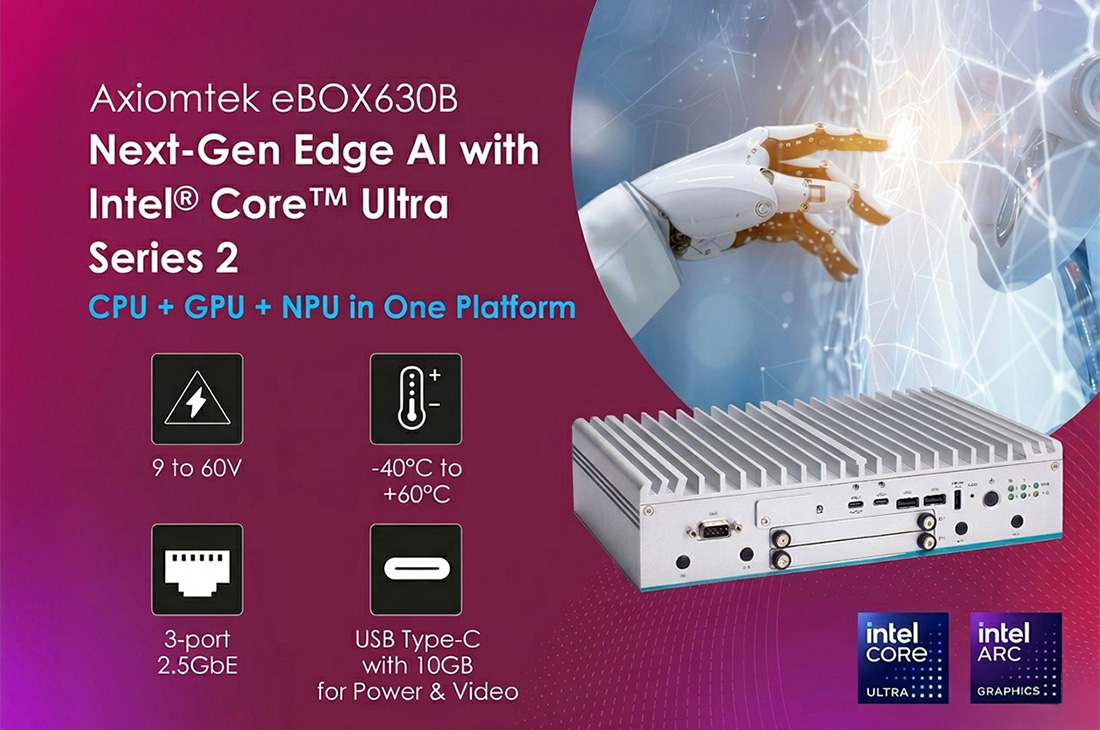 Axiomtek Upgrades eBOX630B with Support for Intel® Core™ Ultra Series 2 Processors for Next-Generation Edge AI