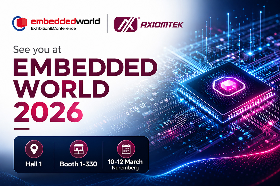 Join Axiomtek at Embedded World 2026