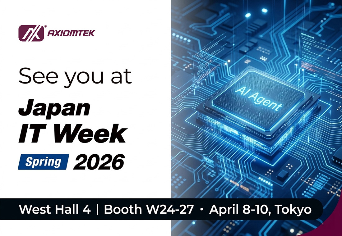 Axiomtek to Join Japan IT Week 2026 in April
