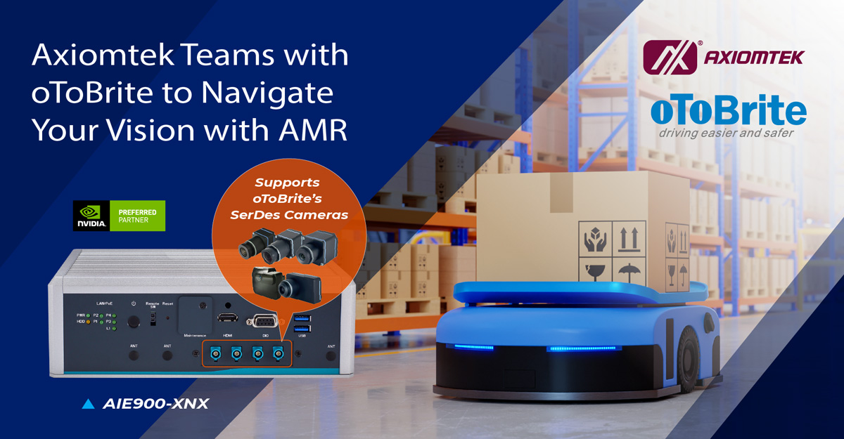 Axiomtek’s AIE900-XNX Teams with oToBrite to Navigate Your Vision with AMR