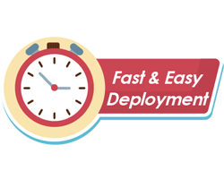 Fast and easy deployment
